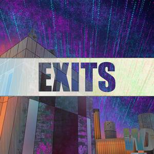 Exits