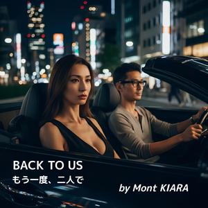 BACK TO US / もう一度、二人で