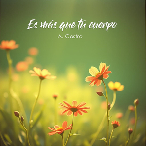 Es Mas Que Tu Cuerpo