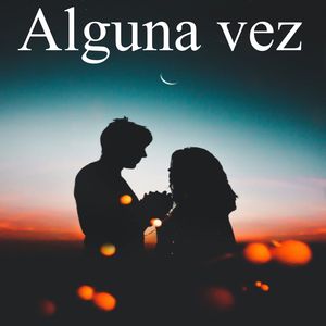 Alguna vez