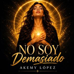 No Soy Demasiado