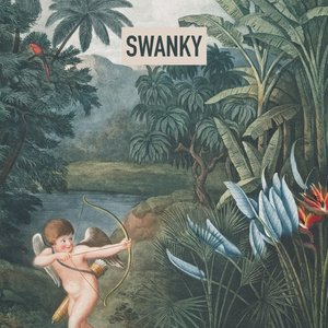 SWANKY