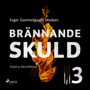Brännande skuld: Avsnitt 3, del003