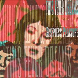 This Fever Dreams