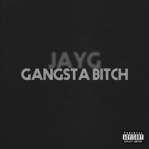Gangsta Bitch