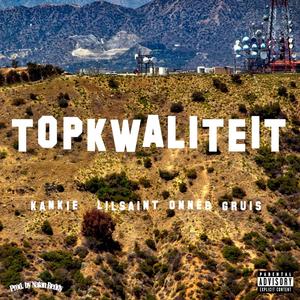 TOPKWALITEIT (feat. Onneb)