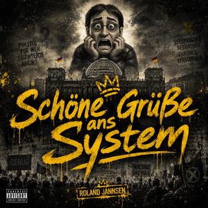 Schöne Grüße ans System