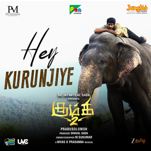Hey Kurunjiye (From "Kumki 2")