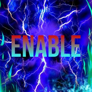 Enable