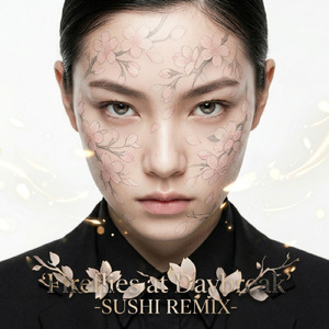 夜明けと蛍 (-SUSHI REMIX-)