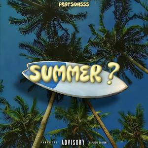SUMMER ?