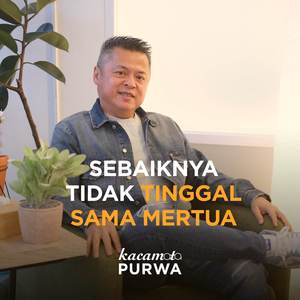 Sebaiknya Tidak Tinggal Sama Mertua