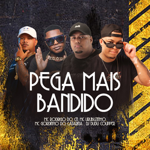 Pega Mais Bandido