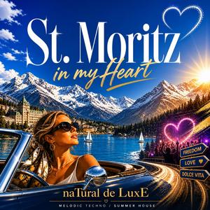St.Moritz in my Heart "Clubversion"