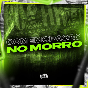 Comemoração no Morro
