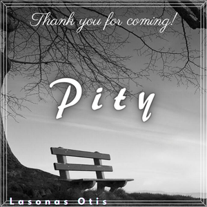 Pity