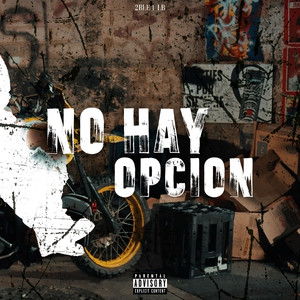 No Hay Opcion