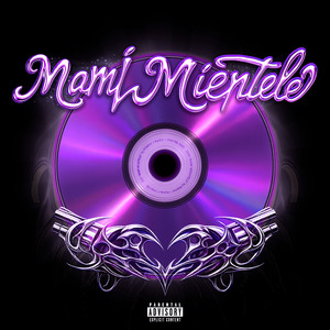 Mami Miéntele