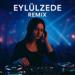 Eylülzede (Remix Cover)
