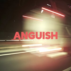 Anguish