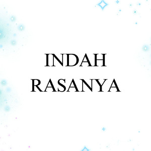 Indah Rasanya