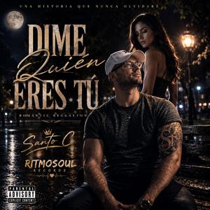 Dime quien eres tu (RitmoSoul)