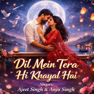 Dil Mein Tera Hi Khayal Hai
