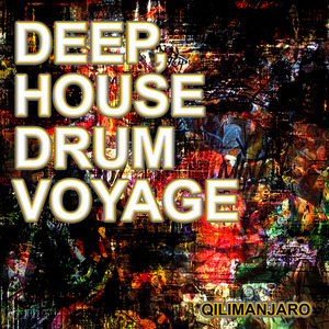Deep, House Drum Voyage