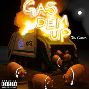 Gas Dem Up