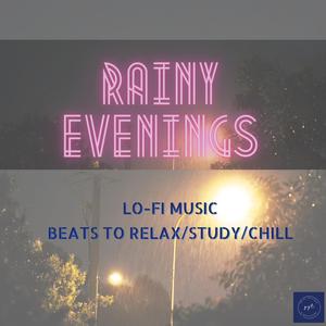 Rainy Evenings