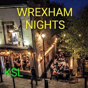 Wrexham Nights