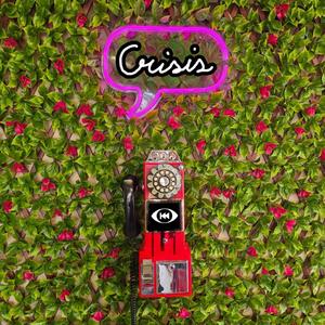 Crisis