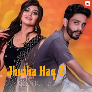 Jhutha haq 2