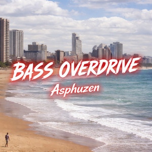 Bass Overdrive