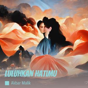 Luluhkan Hatimu (Acoustic)