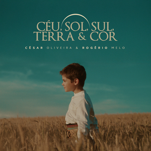 Céu, Sol, Sul, Terra e Cor
