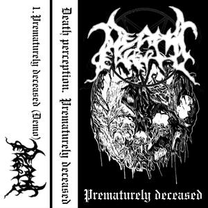 Prematurely Deceased (Demo)
