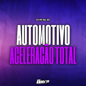 Automotivo Aceleração Total
