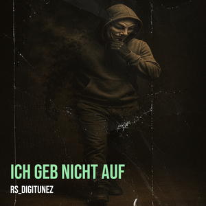 Ich Geb Nicht Auf