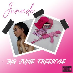 Big Junie Freestyle