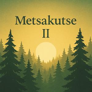 Metsakutse II.