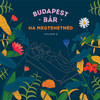 Budapest Bár - Sweet Dreams (Are Made Of This)