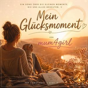 Mein Glücksmoment