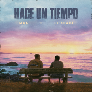 Hace Un Tiempo