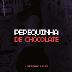 PEPEQUINHA DE CHOCOLATE X CARIMBANDO A TCHECA
