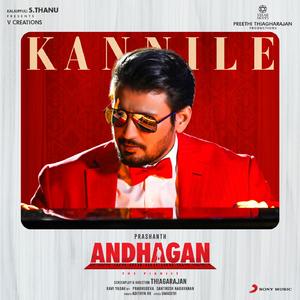 Kannile (From "Andhagan")