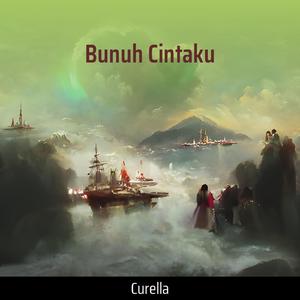 Bunuh Cintaku