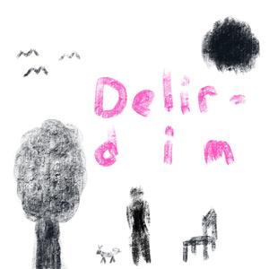 DELİRDİM.