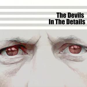The Devils In The Details