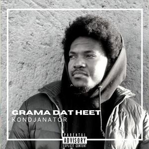 Grama Dat Heet